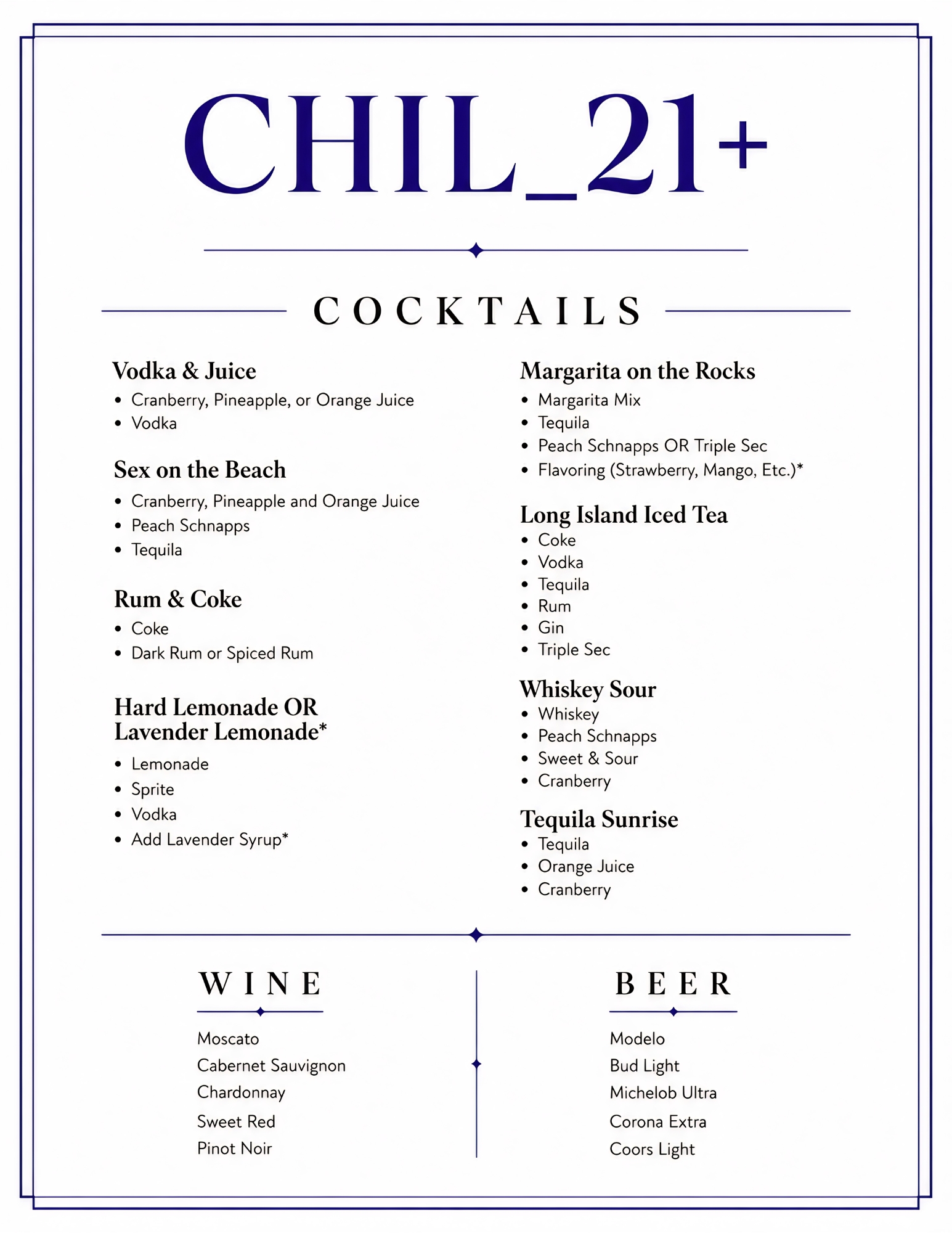Chil_21+ cocktails, wine, and beer menu